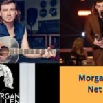 Morgan Wallen Net Worth: A Comprehensive Breakdown